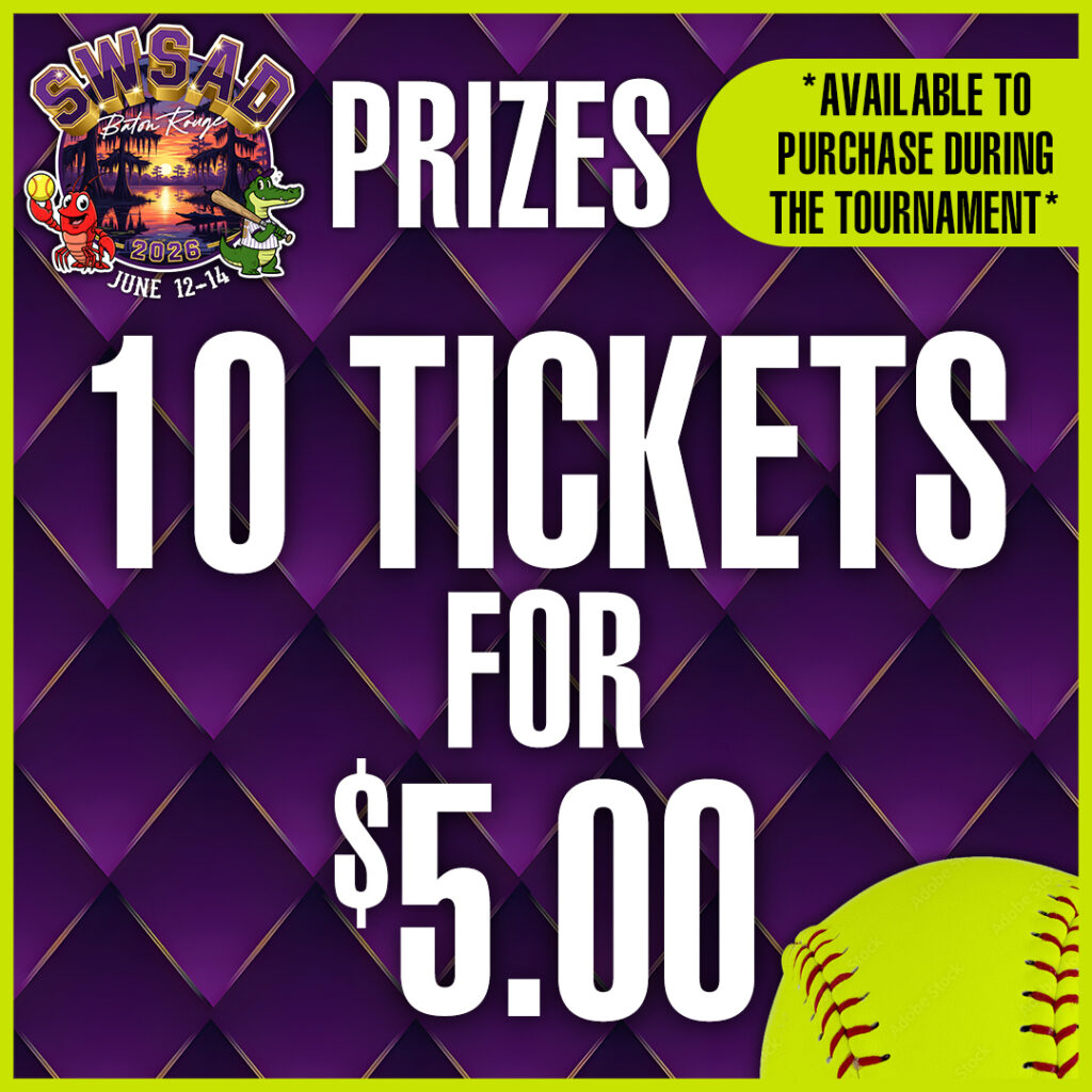 Promotional poster with a purple quilted background and lime border showing 'PRIZES' and '10 TICKETS FOR $5.00'; tournament logo top-left, softball bottom-right, and a lime badge reading 'Available to purchase during the tournament'.